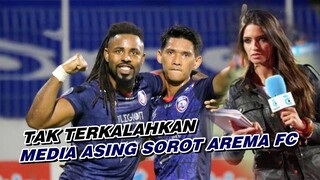 REKOR⁉️ TAK TERKALAHKAN, AREMA FC DIBAHAS MEDIA ASING