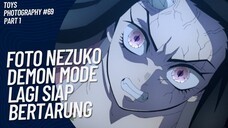 Nezuko mode Demon Sangar atau Kawaii nihh? 😚🤭 | Toys Photography #69 (Part 1)