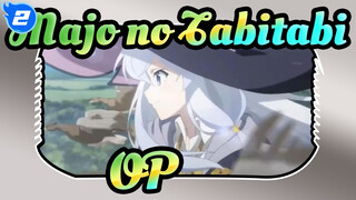 [Majo no Tabitabi: Perjalanan Elaina] OP_2