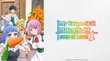 My Unique Skill Makes Me OP Even at Level 1 Episode 3 English dub