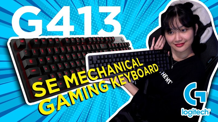 Logitech G413 SE MKB Unboxing