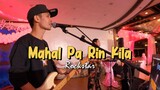 Mahal Pa Rin Kita - Rockstar | Sweetnotes Live