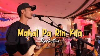 Mahal Pa Rin Kita - Rockstar | Sweetnotes Live