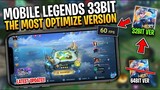 MOST OPTIMIZE VERSION!! Mobile Legend 32Bit Version || Latest Update