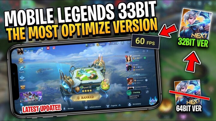 MOST OPTIMIZE VERSION!! Mobile Legend 32Bit Version || Latest Update