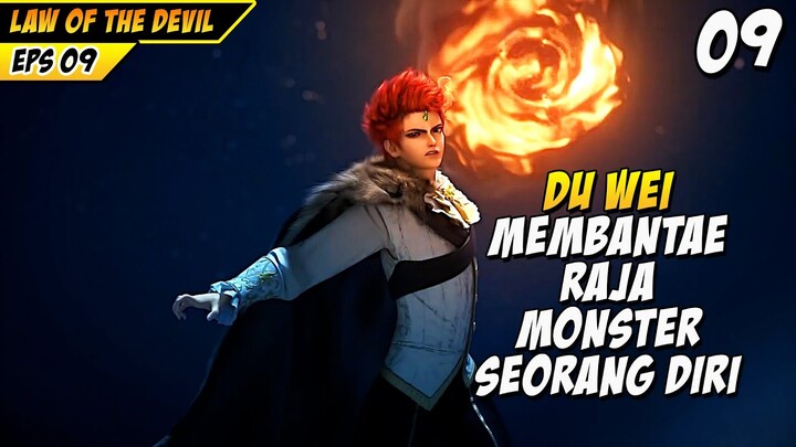 DU WEI MENGHABISI RAJA MONSTER SIHIR SEORANG DIRI - LAW OF THE DEVIL 09