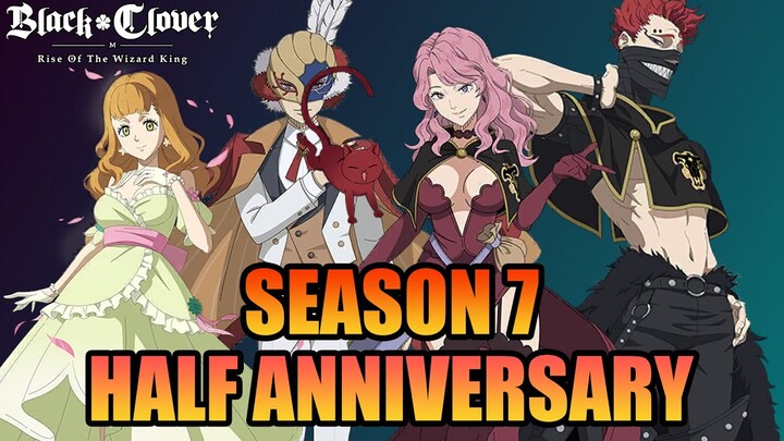 Update Note Season 7, Half Anniversary | Black Clover M