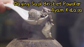 Daging Sapi Brisket Powder + Ayam Kelapa