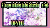 A Corpse is Buried Under Sakurako's Feet-OP/ED_B
