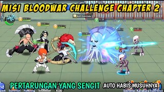 Misi Challenge Bloodwar Chapter 2 Bintang 15 Langsung Kasih Lawan Yang Sengit