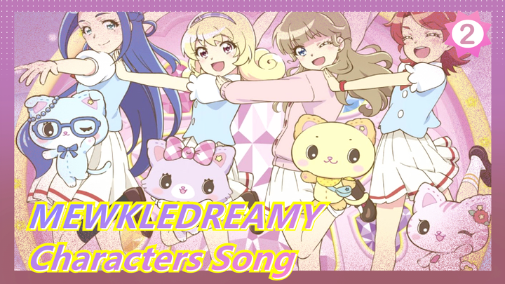 [MEWKLEDREAMY] Characters Song Album/Toyosaki Aki/Kubo Yurika/Kanemoto Hisako_B2