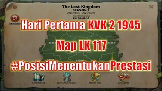 Hari Pertama KVK 2 1945! Posisi Map Yang Cukup Menggembirakan! Rise of Kingdoms Indonesia