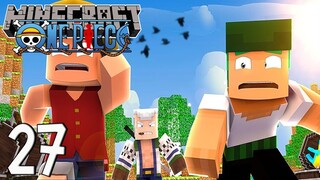 Minecraft วันพีช One Piece New world #27 สู้กับ Smoker ในบ้านเกิดของราชาโจรสลัด!!