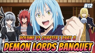 Demon Lords Banquet | Vol 12 CH 1 Part 8 | Tensura LN Spoilers