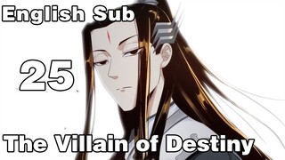 【The Villain of Destiny】EP25  1080P  English Subtitles