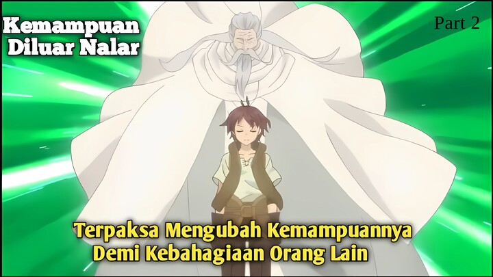 KETIKA MEMILIKI SKILL KEBERUNTUNGAN YANG WOW || Alur Cerita Ore Dake Haireru Kakushi Danjon PART  2