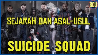 VILLAIN-VILLAIN YANG MAU DISURUH NGAPAIN AJA ‼️ SEJARAH DAN ASAL-USUL THE SUICIDE SQUAD