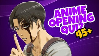 ANIME OPENING QUIZ -  ( 45 Openings )