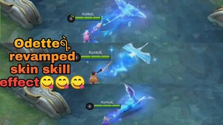 Odetteရဲ့ Revamped skin skill effectများ😋