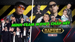 RAP VIỆT Mùa 2-Tập 9 | Team Wowy Bị Chèn Ép Ở Rap Việt Đối Xử Không Công Bằng Với Các Team HLV Khác