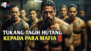 Mantan Marinir Menjadi Tukang Tagih Untuk Para Mafia - Alur Cerita Film Action