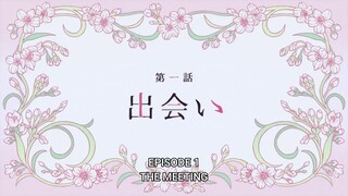 My Happy Marriage Episode 1