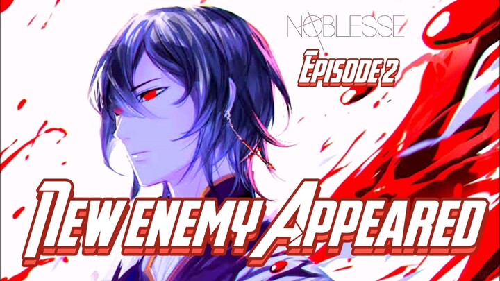 Noblesse: Season 2 episode 2 "New enemy appeared"||Tagalog Dub||SPOILER ALERT‼️