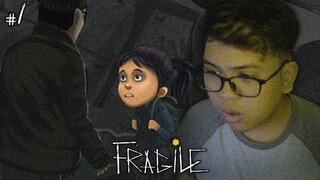 SOMEONE KIDNAPPED ME! | Fragile #1