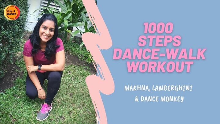 1000 Steps at home| Walking Dance Workout| Fast walking| BollyBhangra| Beginner Level| BollywoodWalk