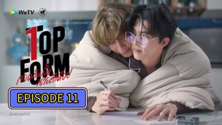 🇹🇭 (EngSub) T o p  F o r m Episode 11 Finale