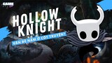 Hollow Knight - Và Nhiều Vấn Đề Trong Xây Dựng Câu Chuyện Hơn Bạn Tưởng