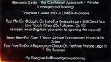 Benjamin Seda Course The Gentleman Approach + Private Underground Training download