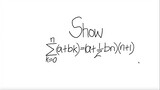 Show Σ(a+bk) = (a+1/2bn)(n+1)