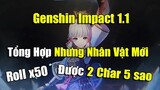 Nhân Vật Miễn Phí Mới Trong Genshin Impact!! Các Nhân Vật Mới Trong Phiên Bản 1.1