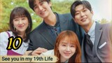 See You in my 19th Life Ep.10 Engsub