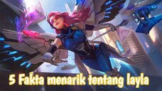 "5 Fakta Menarik Layla di Mobile Legends yang Wajib Kamu Ketahui!"