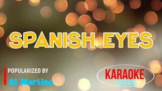Spanish Eyes - Al Martino | Karaoke Version |🎼📀▶️
