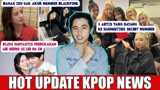 Artis2 Yang Ke Fan Meeting Secret Number, Jisoo Bahas Isu Blackpink Gak Akur, Lee Seung Gi Wedding