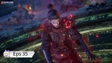 Rebirth Of The Sword Patriarch Eps 35 Sub Indo