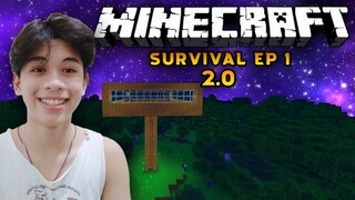 ANG BAGONG SIMULA | Minecraft Gameplay 2.0 Part 1 - # TAGALOG