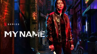 My Name Episode 07 sub Indonesia (2021) Drakor