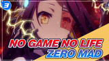 NO GAME NO LIFE & Zero_3