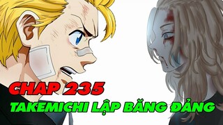 TAKEMICHI Lập Băng Đẳng Chiến MIKEY - HINA Gặp Nguy Hiểm | Dự Đoán Tokyo Revengers Chap 235