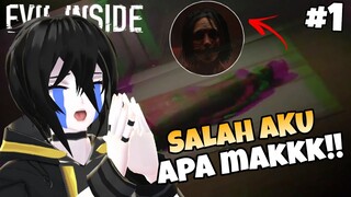 MENCARI KEBENARAN KEMATIAN IBU KITA! - Evil Inside #Prolog | VTuber Indonesia