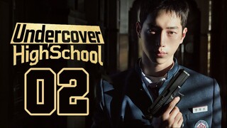 🇰🇷EP 2 | Undercover High School (2025)[EngSub]
