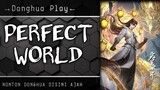 Perfect World || EP - 162 ||