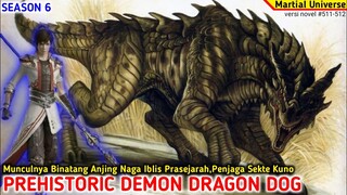 PREHISTIRIC DEMON DRAGON DOG. #511-512 Wu Dong Qian kun