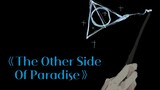 【GGAD/handwriting】The Other Side Of Paradise