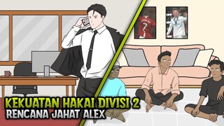 KEKUATAN HAKAI DIVISI 2 PART 4 - ANIMASI SEKOLAH