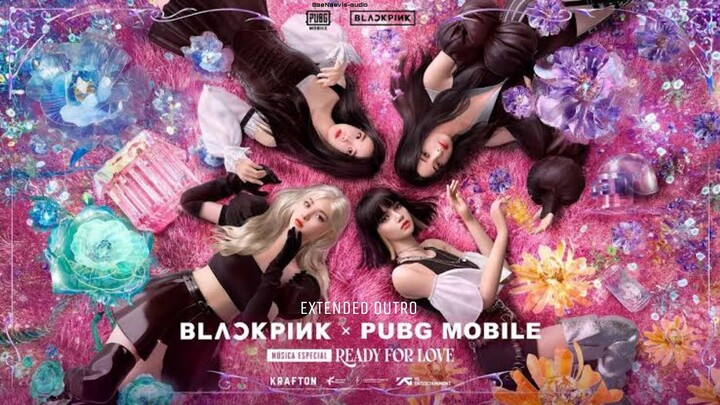 BLACKPINK X PUBG MOBILE - 'Ready For Love' M/V [EXTENDED OUTRO] | aeNaevis - 𝘢𝘶𝘥𝘪𝘰